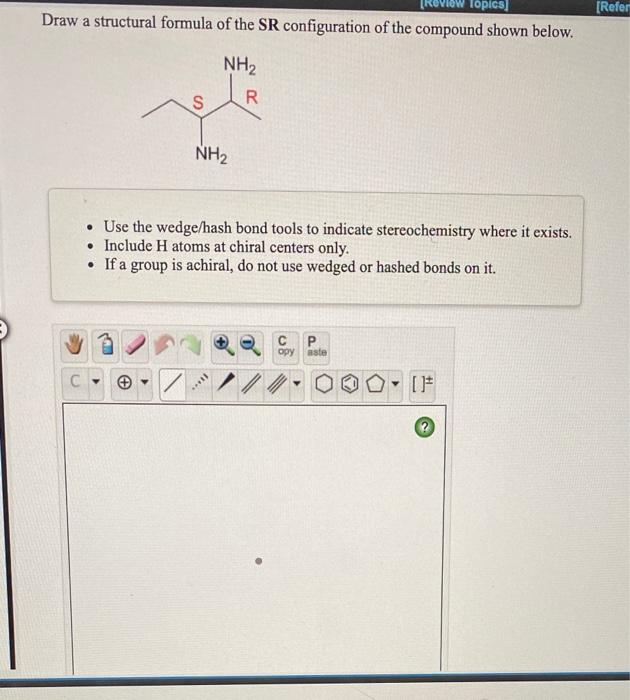 Solved Draw A Structural Formula Of The Sr Configuration Of 5646