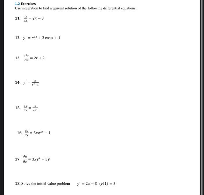 Solved 1.2 Exercises Use integration to find a general | Chegg.com