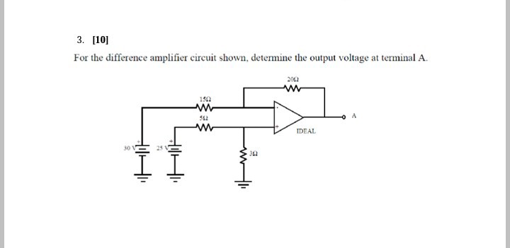 Solved 3. [10] For the difference amplifier circuit shown, | Chegg.com