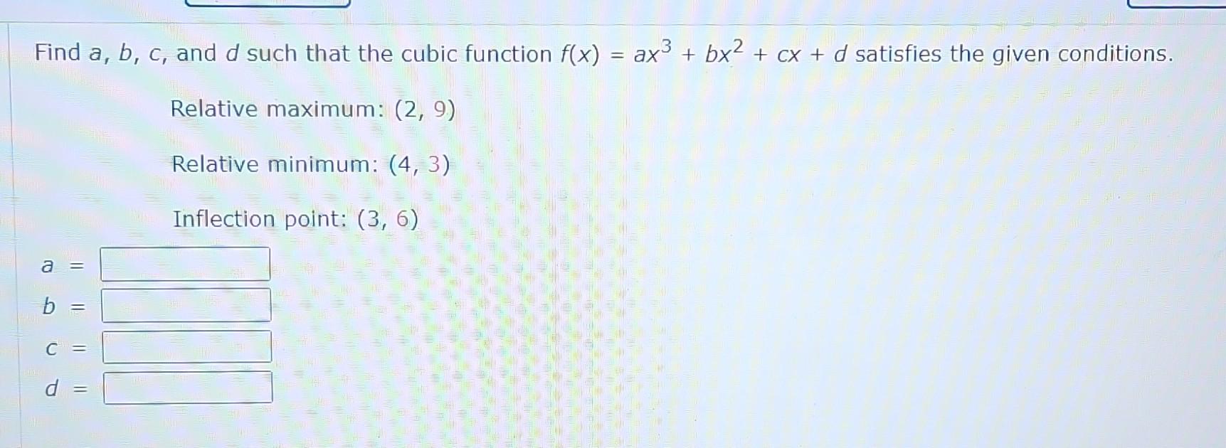 Solved Find A, B, C, And D Such That The Cubic Function F(x) | Chegg.com