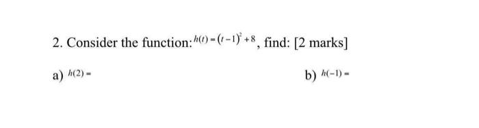 Solved 2. Consider the function: 