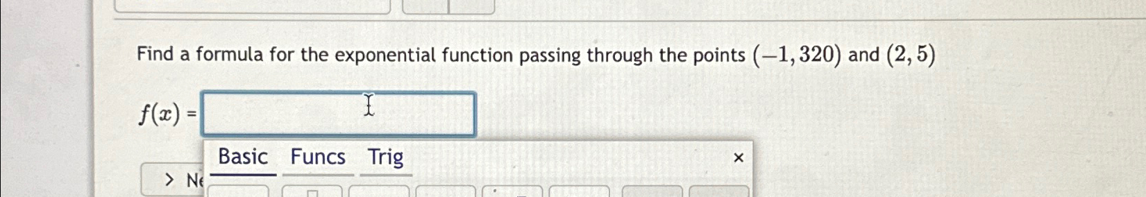 Solved Find a formula for the exponential function passing | Chegg.com