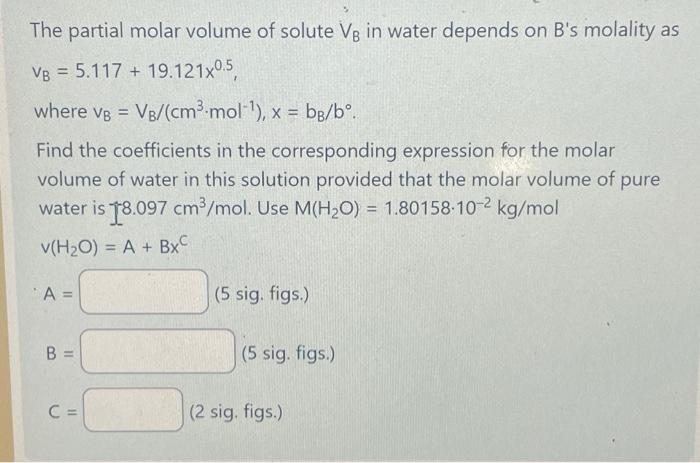 Solved The partial molar volume of solute VB in water | Chegg.com