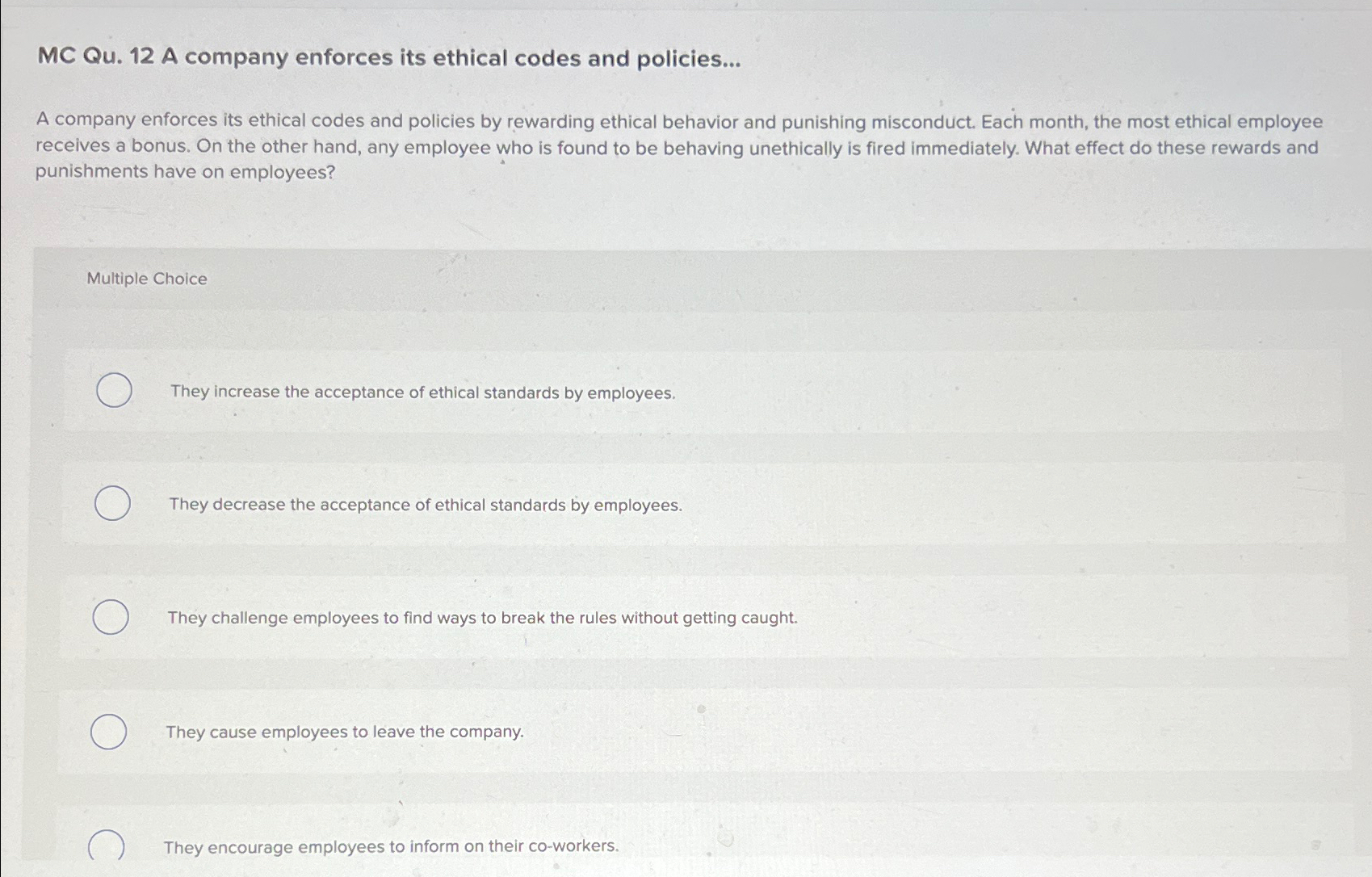 Solved MC Qu. 12 ﻿A company enforces its ethical codes and | Chegg.com