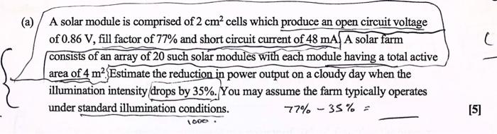 Solved (a) A solar module is comprised of 2 cm2 cells which | Chegg.com