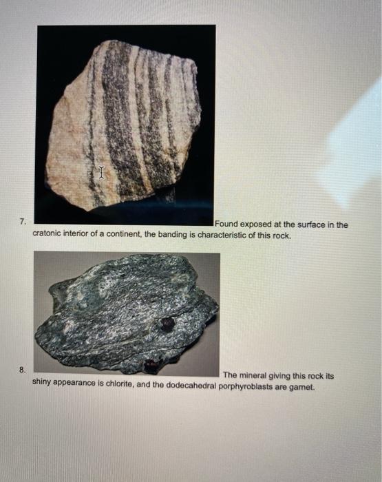 Solved 7. Found exposed at the surface in the cratonic | Chegg.com