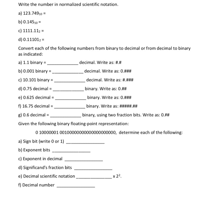 Solved Write the number in normalized scientific notation. | Chegg.com