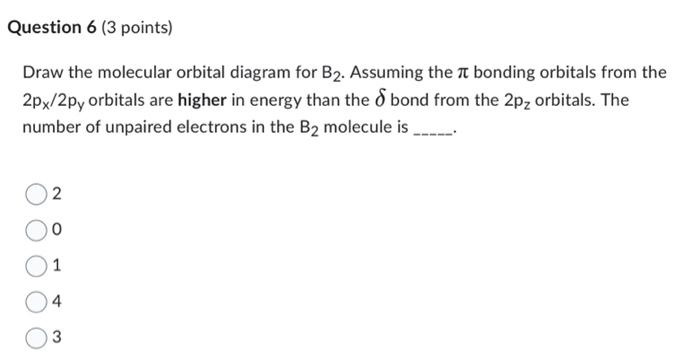 Solved Draw the molecular orbital diagram for B2. Assuming | Chegg.com
