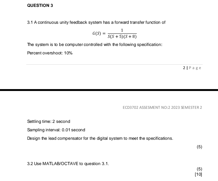 Solved 3.1 A continuous unity feedback system has a forward | Chegg.com