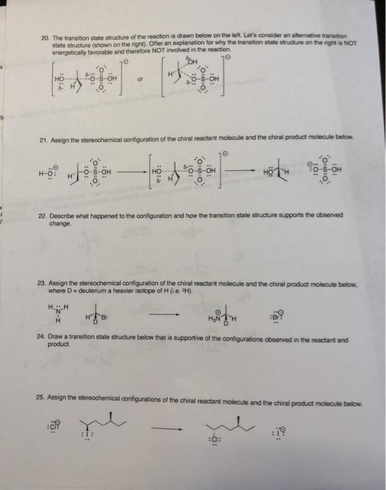 Solved 20. The transition state structure of the reaction is | Chegg.com