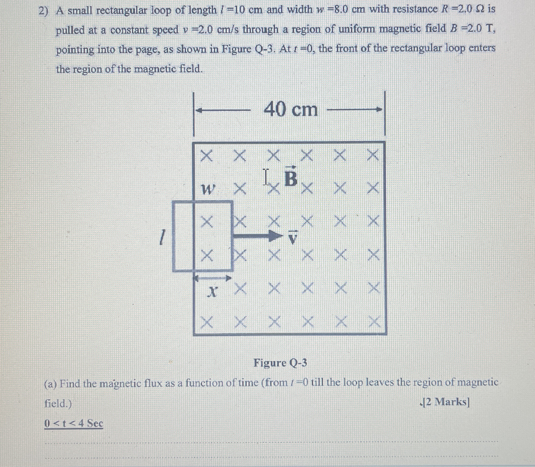 Solved A small rectangular loop of length l=10cm ﻿and width | Chegg.com