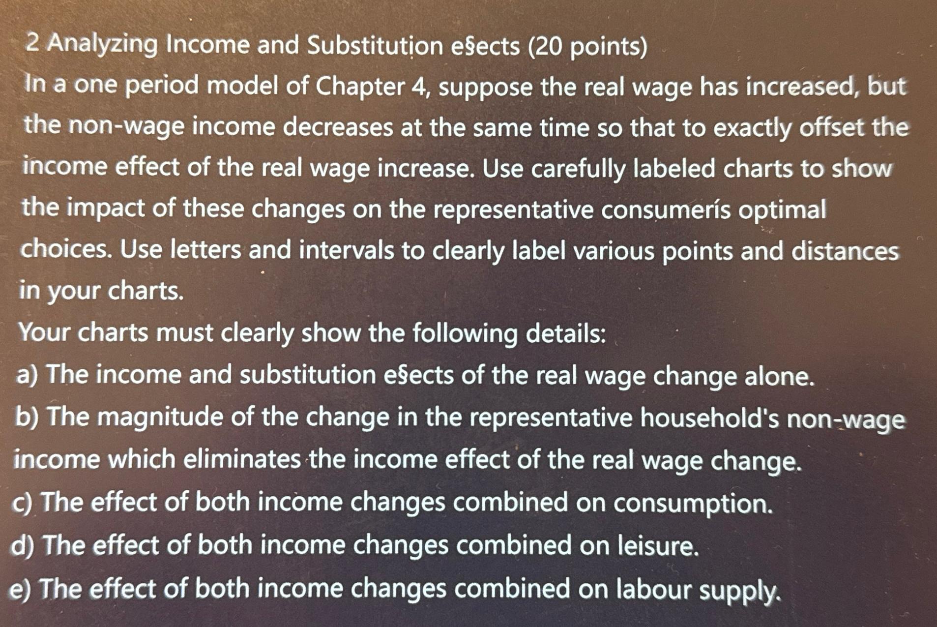 Solved 2 ﻿Analyzing Income and Substitution esects (20 | Chegg.com