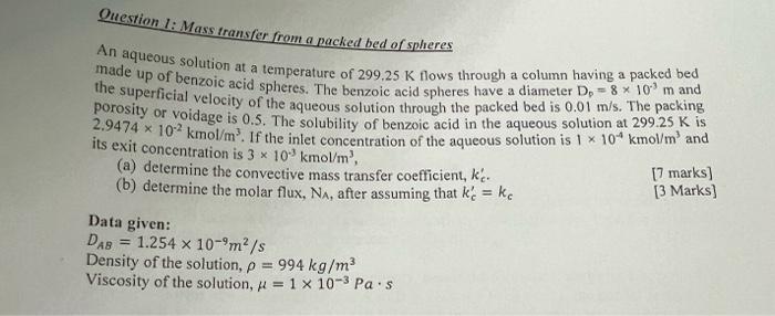 Solved Ouestion 1: Mass transfer front a packed bed of | Chegg.com