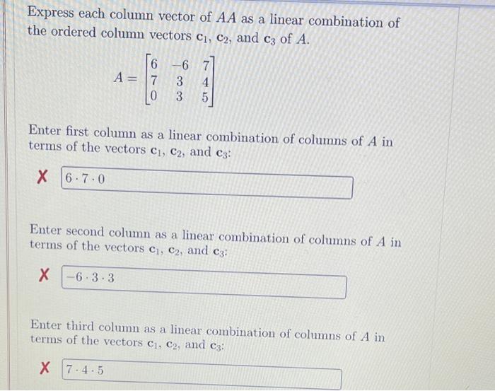 Solved Express each column vector of AA as a linear | Chegg.com