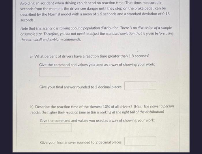 Solved Avoiding an accident when driving can depend on | Chegg.com