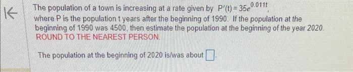 Solved The population of a town is increasing at a rate | Chegg.com