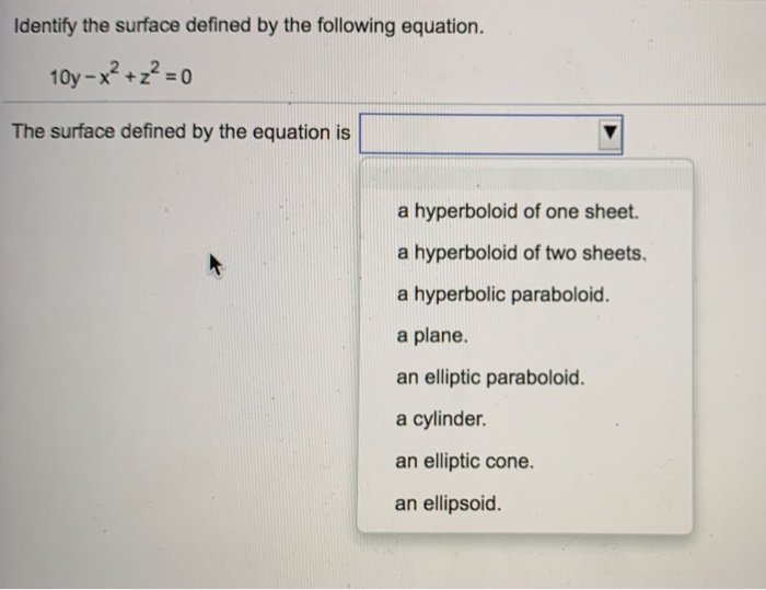 Solved Identify the surface defined by the following