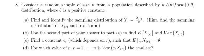 Solved 8. Consider a random sample of size n from a | Chegg.com