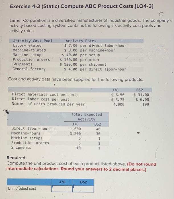 Solved Exercise 4-3 (Static) Compute ABC Product Costs | Chegg.com