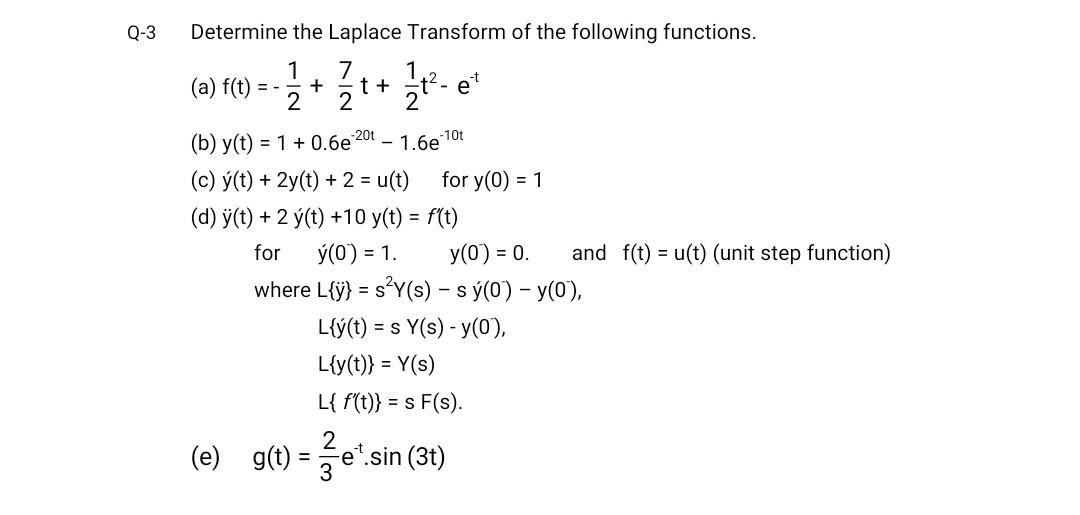 Solved 3 Determine the Laplace Transform of the following | Chegg.com