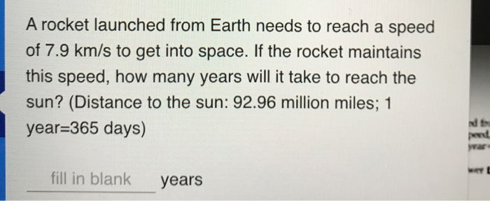 Solved A rocket launched from Earth needs to reach a speed Chegg