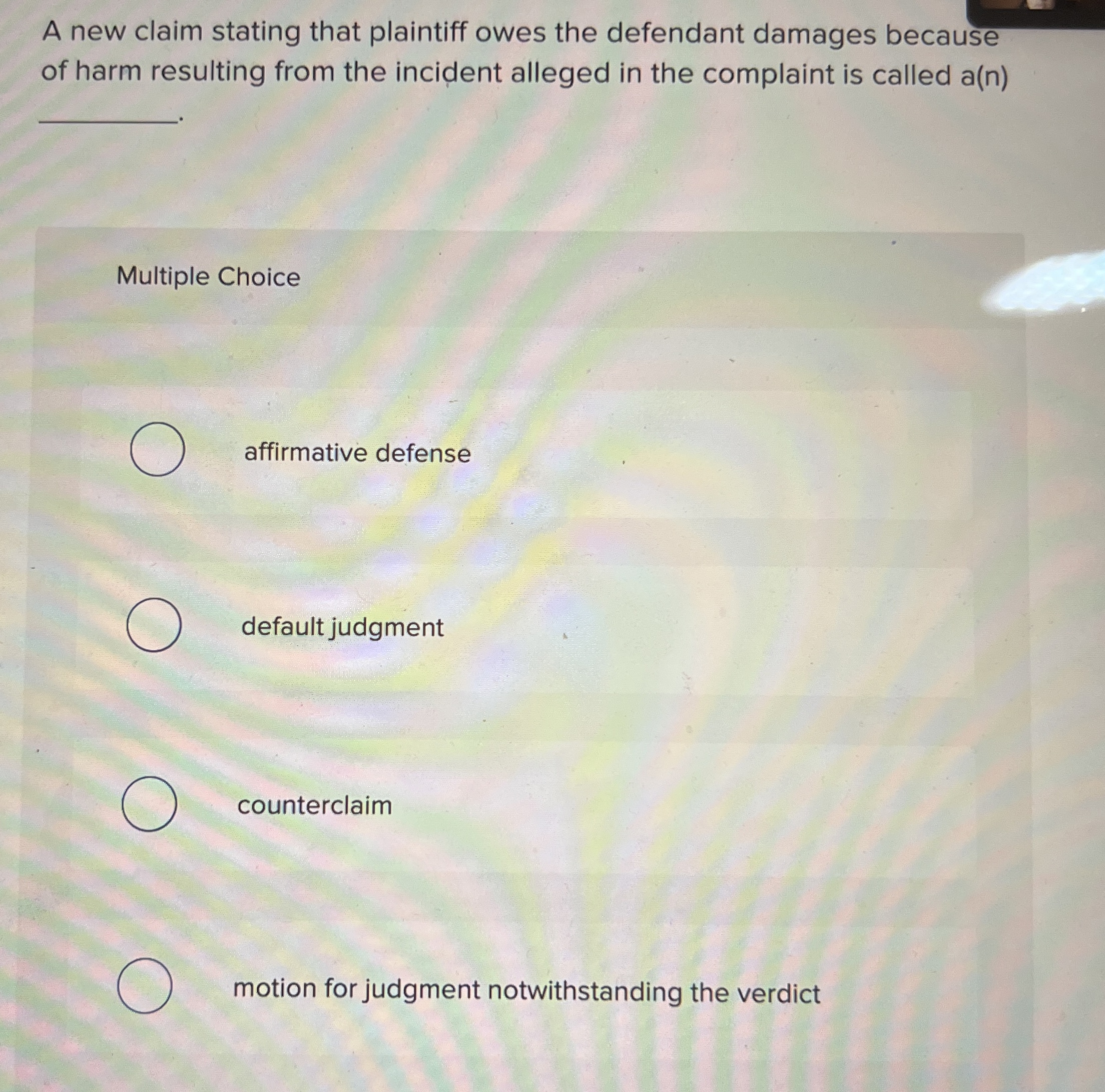 Solved A new claim stating that plaintiff owes the defendant | Chegg.com