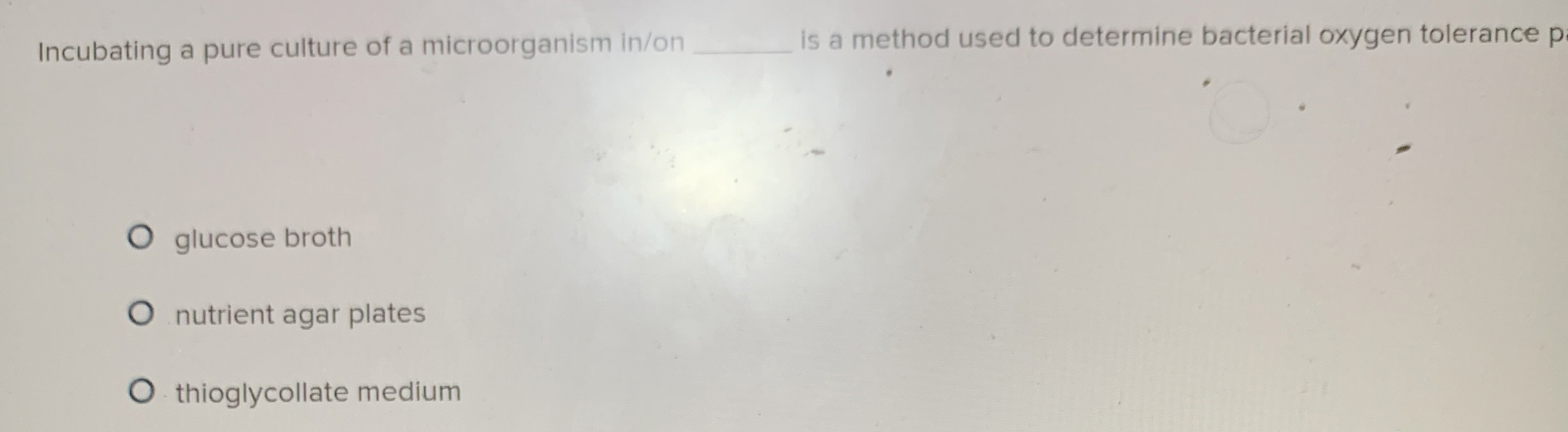 Solved Incubating a pure culture of a in/onis