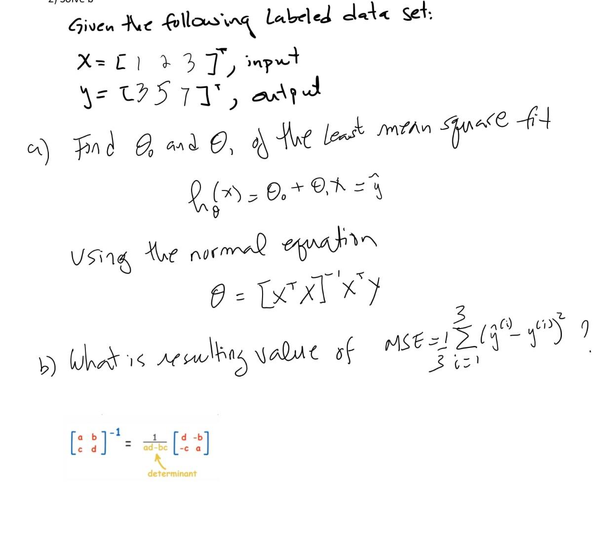 Solved x=[123]⊤, input y=[357]⊤, output i) Find θ0 and θ, | Chegg.com