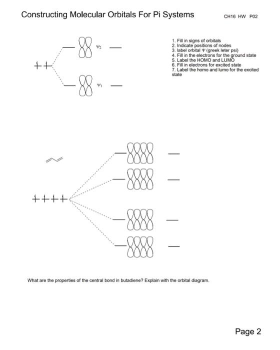 Solved Constructing Molecular Orbitals For Pi Systems Ch16