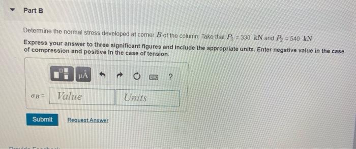 Solved Part A Determine the normal stress developed at | Chegg.com