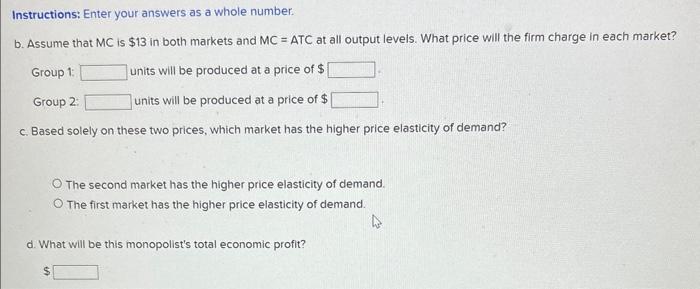 Solved Suppose That A Price-discriminating Monopolist Has | Chegg.com