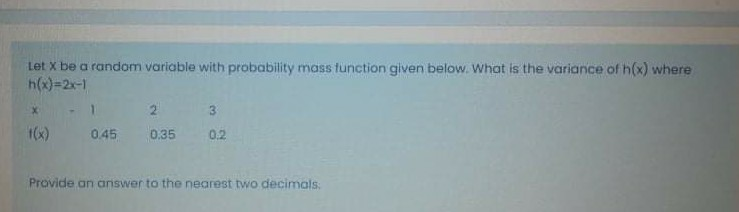 Solved Let X be a random variable with probability mass | Chegg.com