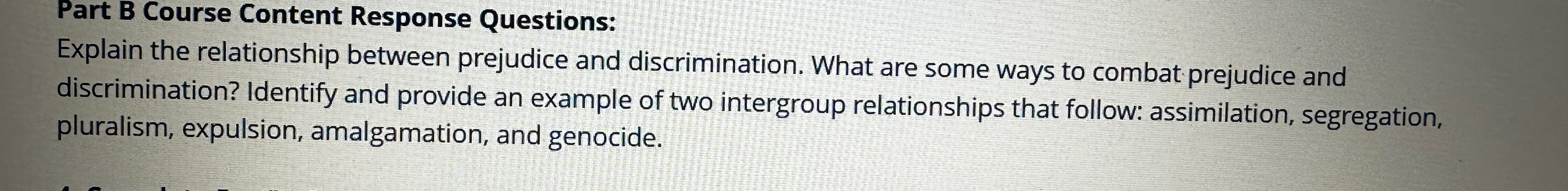 Solved Explain the relationship between prejudice and | Chegg.com