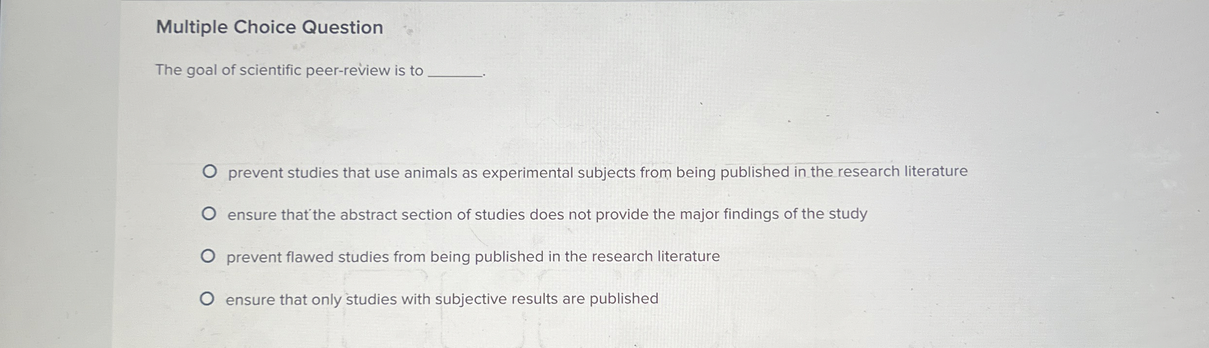Solved Multiple Choice QuestionThe goal of scientific | Chegg.com