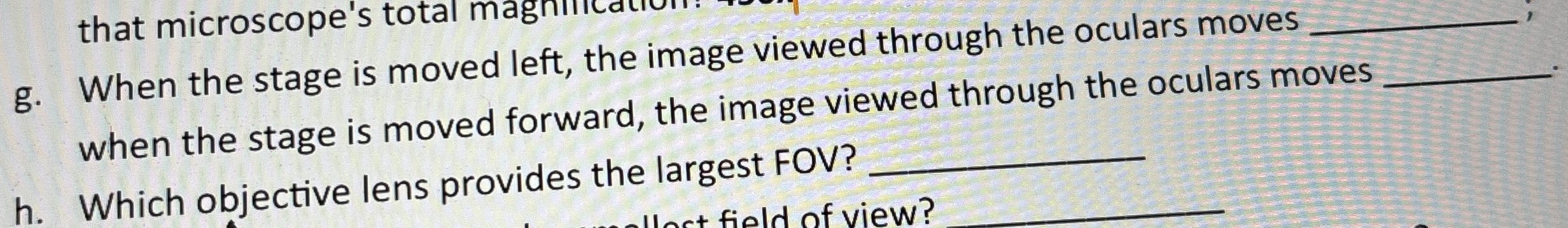 Solved g. ﻿When the stage is moved left, the image viewed | Chegg.com