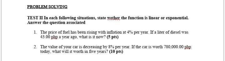Solved PROBLEM SOLVING TEST II In each following situations, | Chegg.com