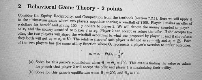 Behavioral Game Theory - 2 points Consider the | Chegg.com