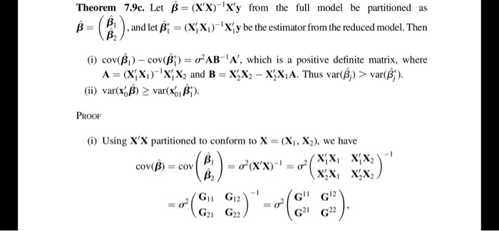 Solved Theorem 7.9c. Let B = (X'X)-'X'y From The Full Model | Chegg.com