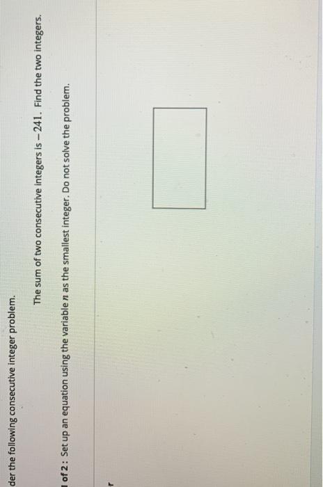 Solved der the following consecutive integer problem. The | Chegg.com