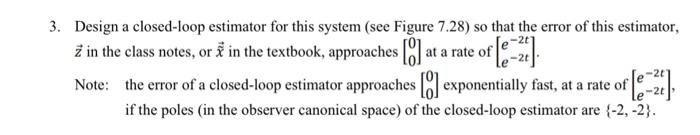 Solved Consider the system as expressed in state matrix for | Chegg.com