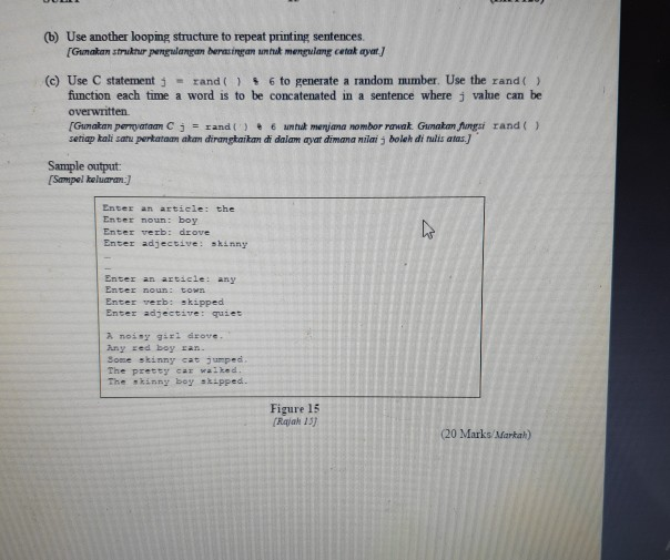 Solved Question 9 Soalan [C6,C04,PO3] Write a C program that | Chegg.com