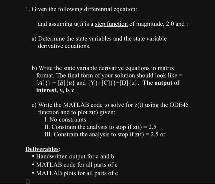 Solved 1. Given the following differential equation: and | Chegg.com