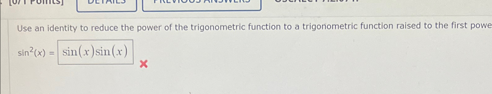 Solved Use an identity to reduce the power of the | Chegg.com