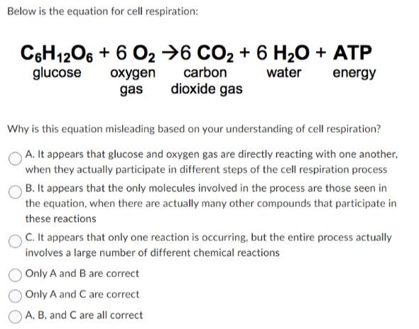 Solved Below is the equation for cell respiration: | Chegg.com