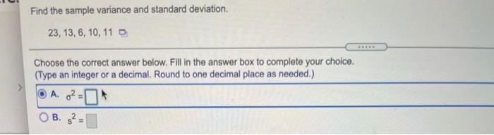 Solved Find the sample variance and standard deviation 23, | Chegg.com