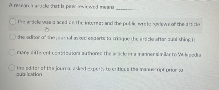 a research article that is peer reviewed means chegg