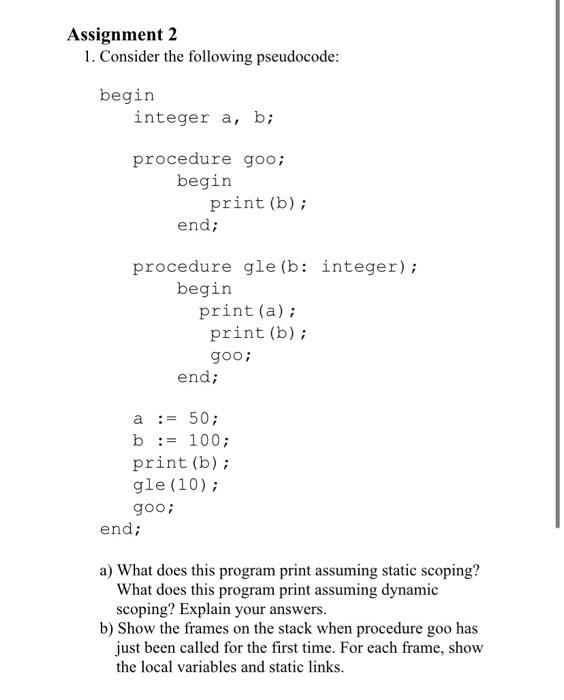 Solved Assignment 2 1. Consider the following pseudocode: | Chegg.com