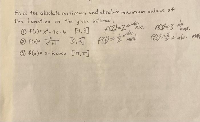 Solved Whats the absolute minimum ans absolute maxium values | Chegg.com