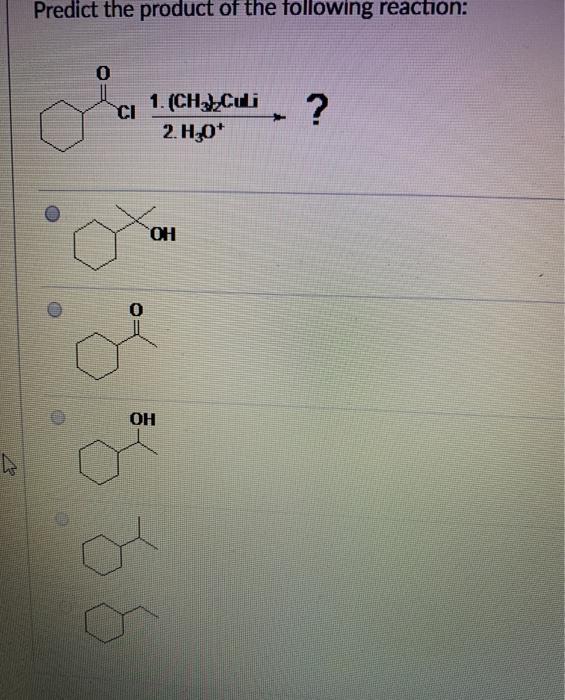 Solved Predict the product of the following reaction: 0 CI | Chegg.com