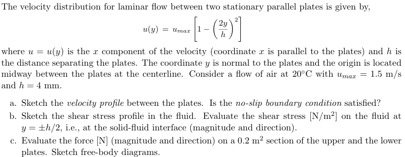 Solved The velocity distribution for laminar flow between | Chegg.com